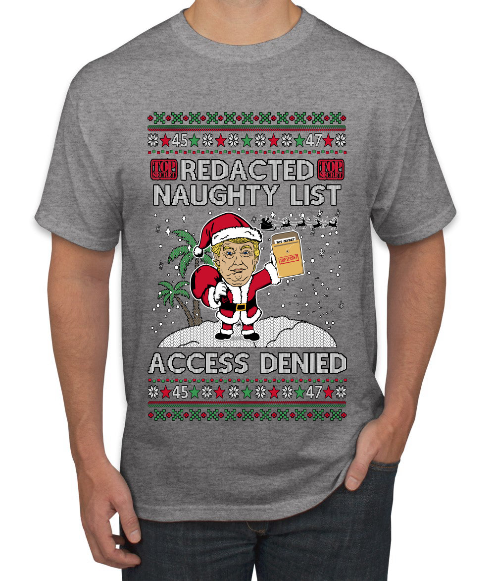 Redacted Naughty List Access Denied, Ugly Christmas Sweater Unisex Unisex Men's T-Shirt