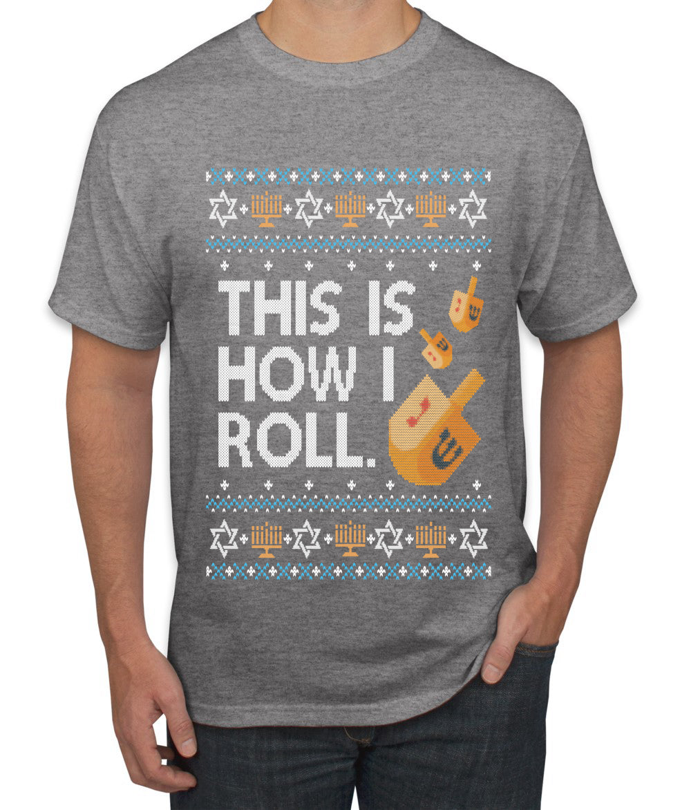 This Is How I Roll Dreidel Hanukkah, Ugly Christmas Sweater Unisex Men's T-Shirt