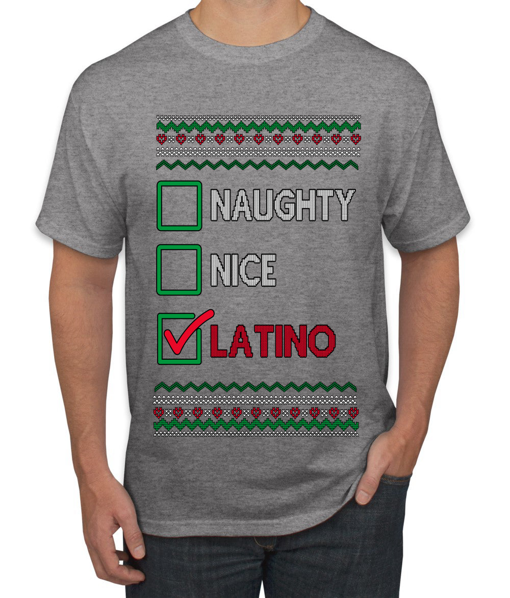 Naughty Nice, Latino, Latin American Humor Christmas Design, Ugly Christmas Sweater Unisex Men's T-Shirt