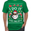 I Do It for the Hos Funny Santa Claus Ugly Christmas Sweater Men's T-Shirt