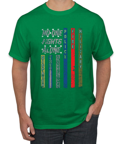 No One Fights Alone, Dispatcher EMS Corrections, Police Fire Military Unity T-Shirt American Flag Tee First Responders Men's T-Shirt