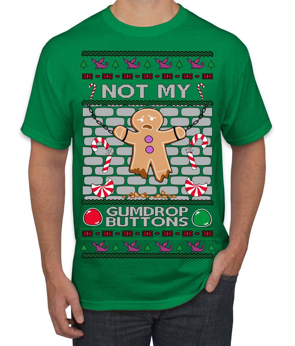 Not My Gumdrop Buttons Funny Classic Movie Quote Ugly Christmas Sweater Men's T-Shirt