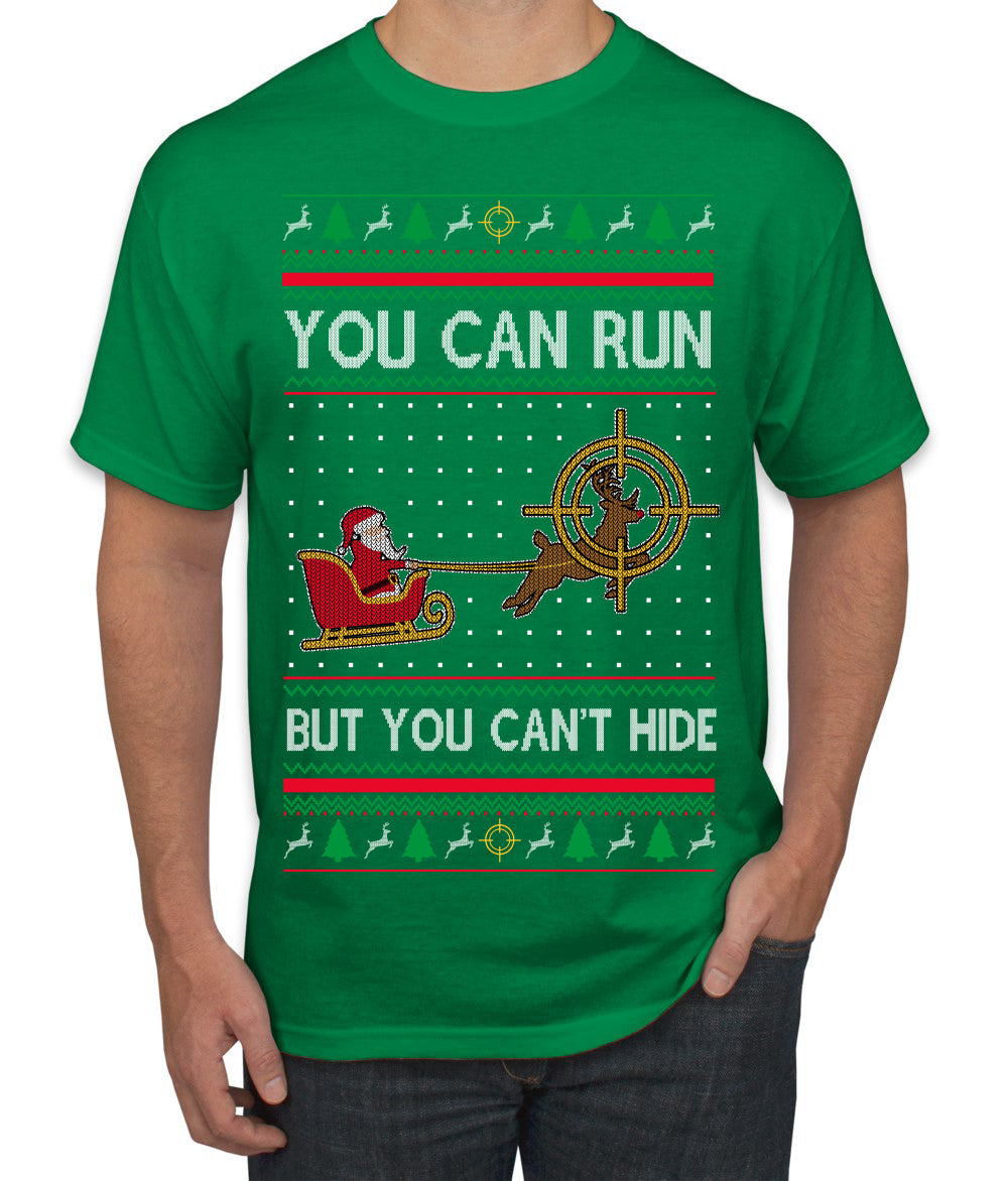 You Can Run But You Can't Hide Santa Sleigh Reindeer Ugly Christmas Sweater Men's T-Shirt