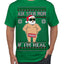 Ask Your Mom If I'm Real Funny, Funny Dirty Inappropriate Censored Santa Claus Ugly Christmas Sweater Men's T-Shirt