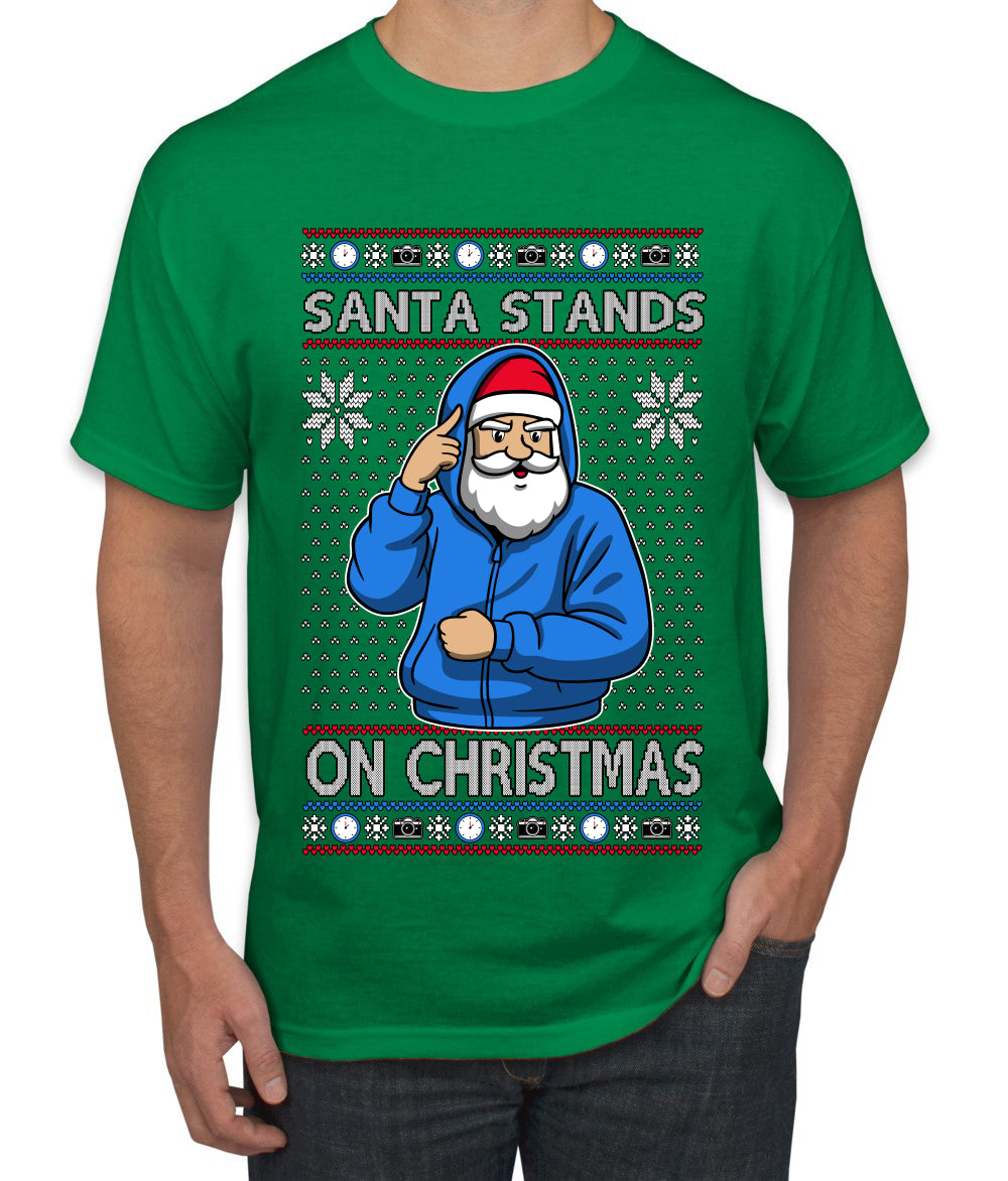 Santa Stands On Christmas, Ugly Christmas Sweater Men's T-Shirt