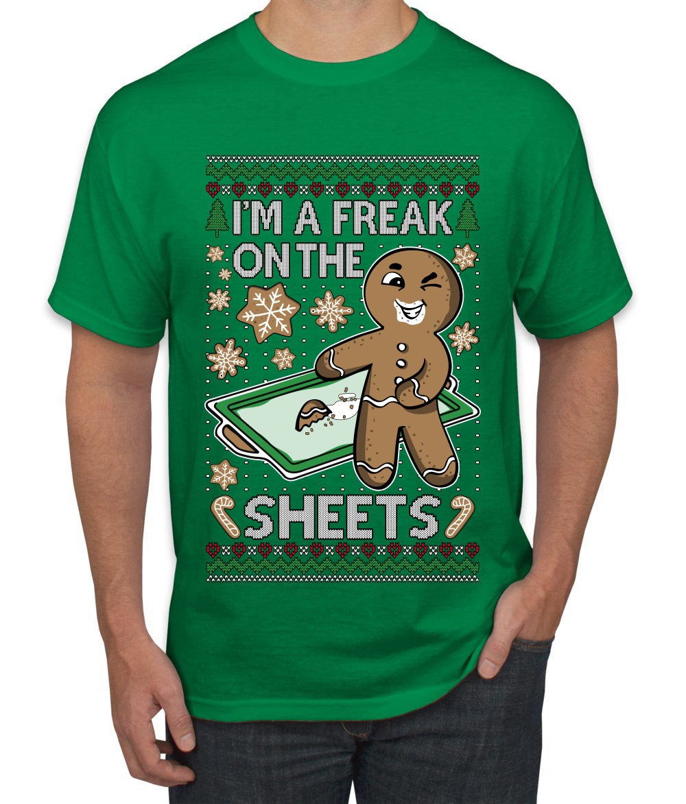 I'm A Freak On The Sheets, Ugly Christmas Sweater Unisex Men's T-Shirt