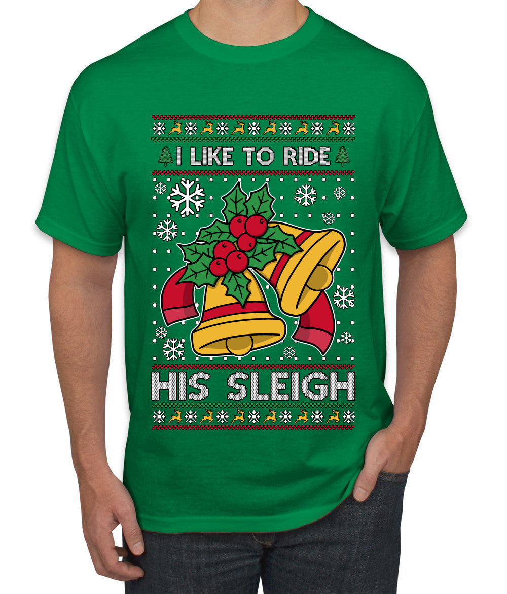 I Like To Ride His Sleigh, Ugly Christmas Sweater Unisex Men's T-Shirt