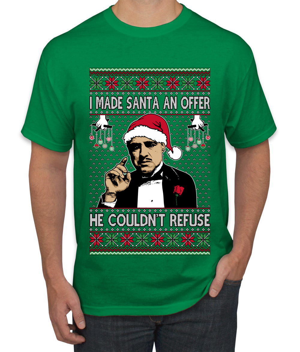 I Made Santa An Offer He Couldn't Refuse Mafia Don, Ugly Christmas Sweater Unisex Men's T-Shirt