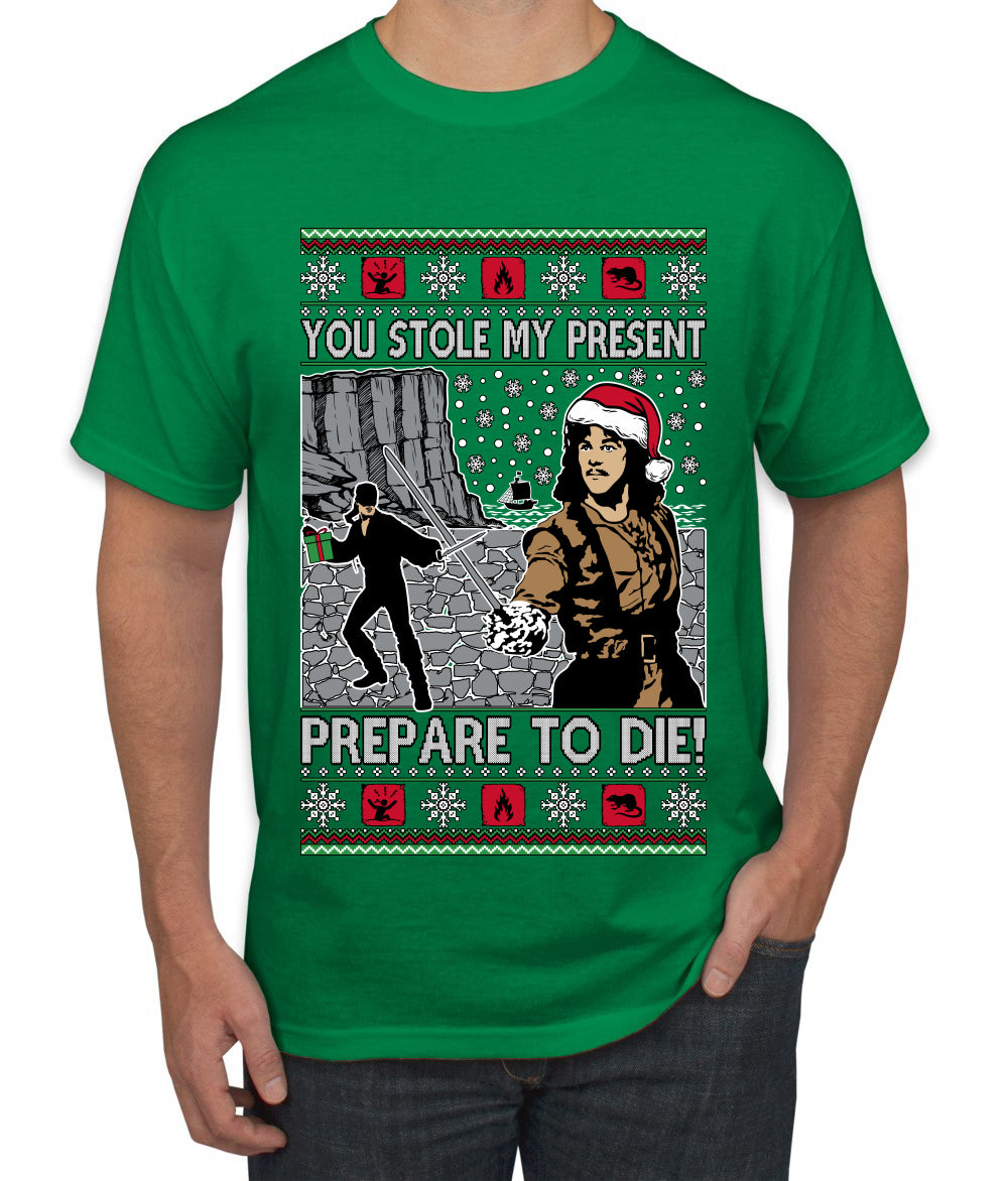You Stole My Present Prepare To Die Cult Classic, Ugly Christmas Sweater Unisex Men's T-Shirt