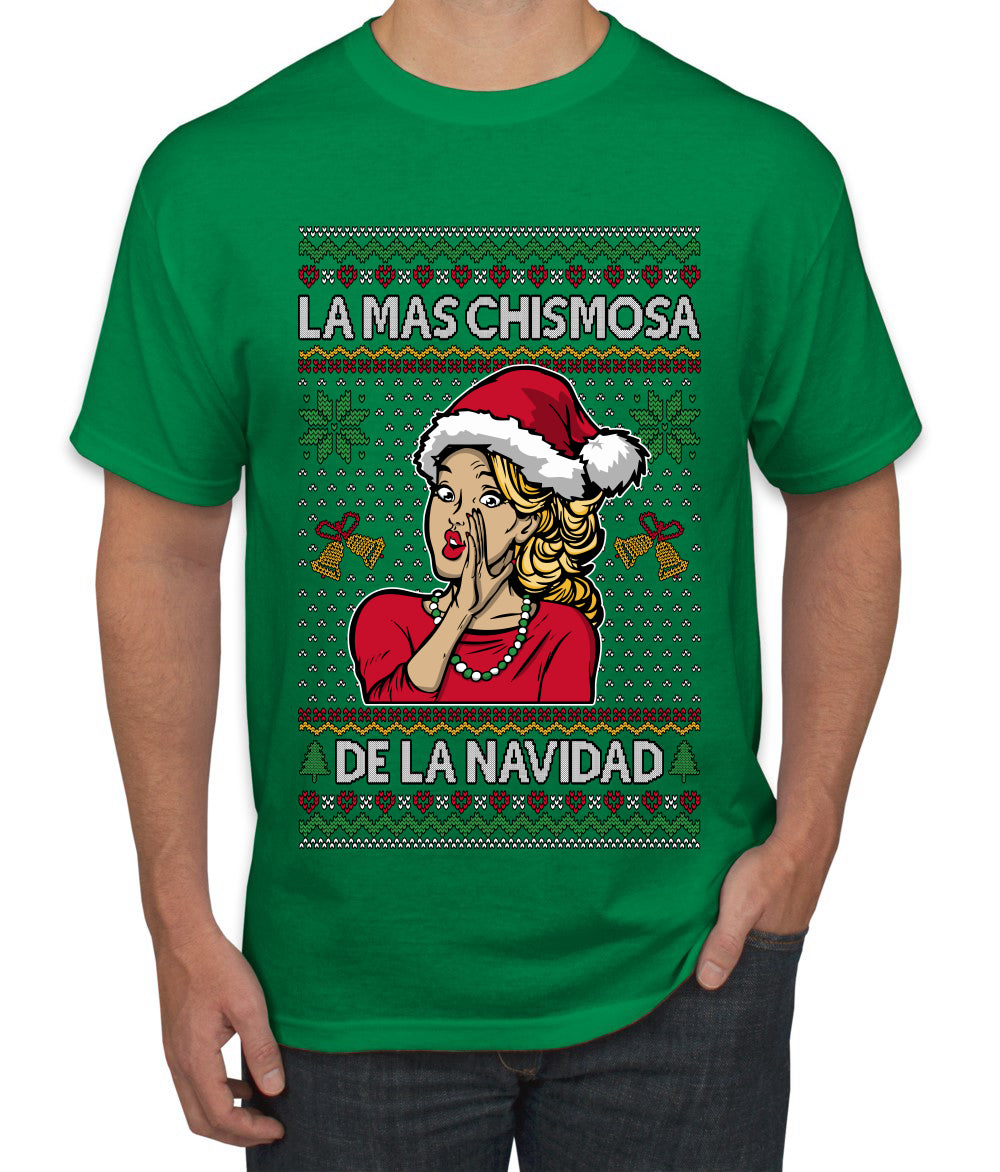 La Mas Chismosa De La Navidad, Ugly Christmas Sweater Unisex Men's T-Shirt
