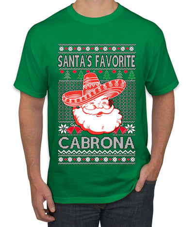 Santa's Favorite Cabrona, Ugly Christmas Sweater Unisex Men's T-Shirt