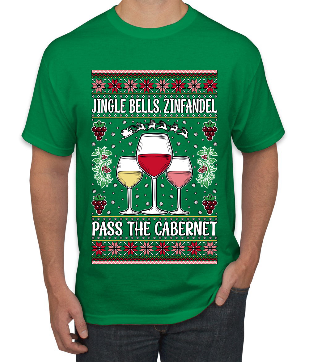 Jingle Bells, Zinfandel Pass The Cabernet Wine Drinker, Ugly Christmas Sweater Unisex Men's T-Shirt