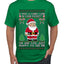 Is That A Candy Cane In Your Pocket Naughty Santa, Ugly Christmas Sweater Unisex Men's T-Shirt