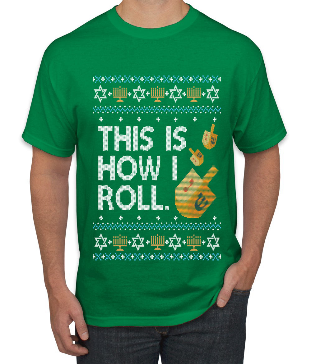 This Is How I Roll Dreidel Hanukkah, Ugly Christmas Sweater Unisex Men's T-Shirt