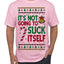 It's Not Going to Suck Itself Funny Candy Cane Ugly Christmas Sweater Men's T-Shirt