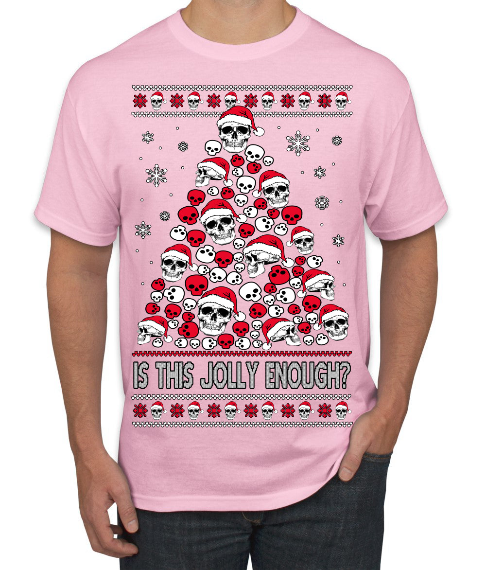 Is This Jolly Enough? Skeleton Skull Christmas Tree Ugly Christmas Sweater Men's T-Shirt
