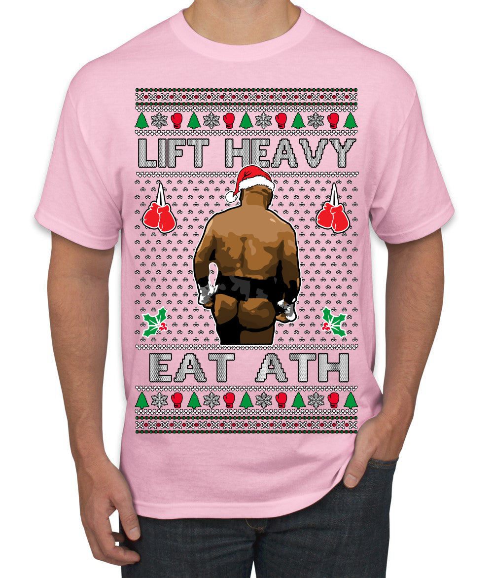Lift Heavy Eat Ath Merry Chrithmith, Butt Viral Weightlifting Lifting Boxing Fight Meme Ugly Christmas Sweater Men's T-Shirt