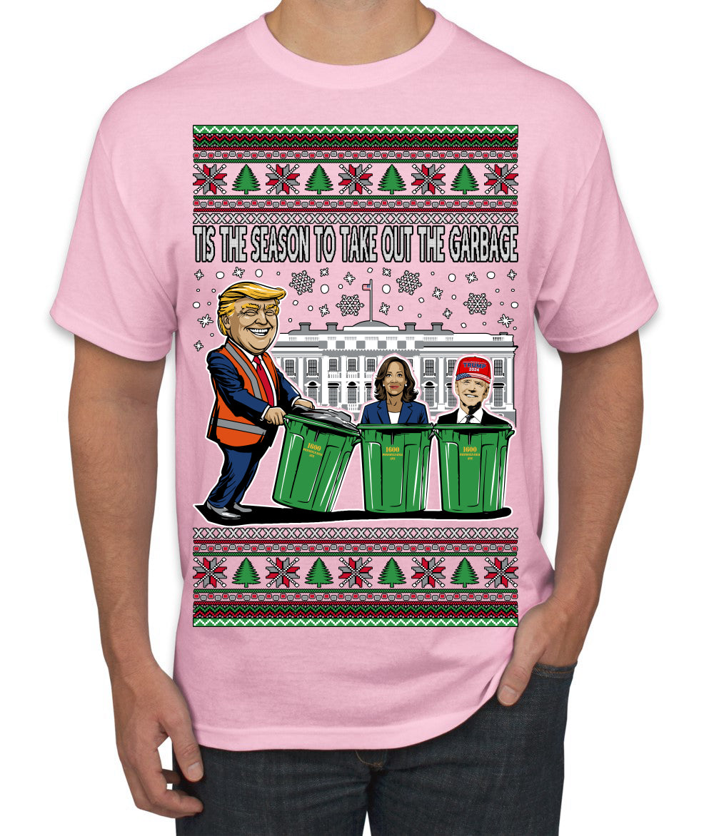 Tis the Season to Take Out the Garbage President Trump Ugly Christmas Sweater Men's T-Shirt