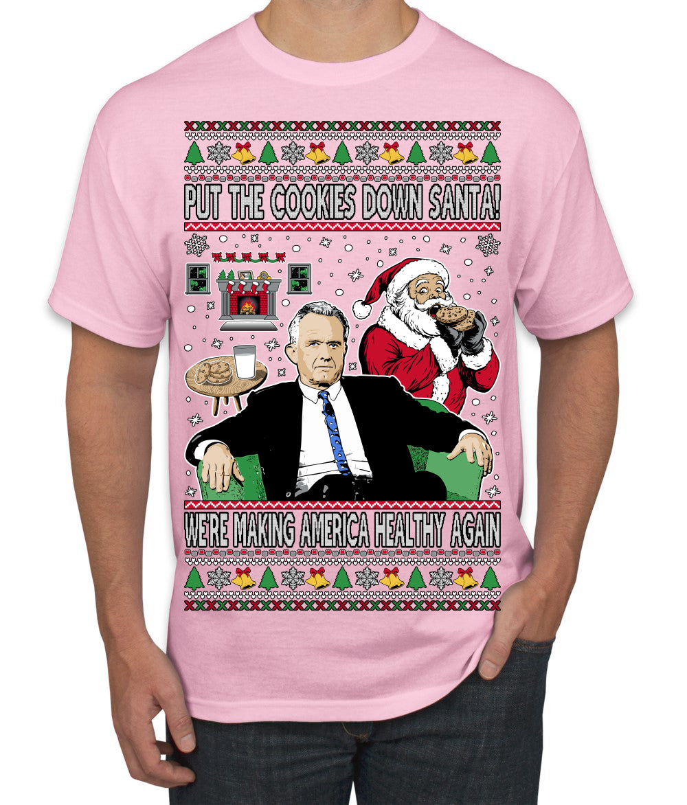 Put the Cookies Down Make America Healthy Again RFK Ugly Christmas Sweater Men's T-Shirt