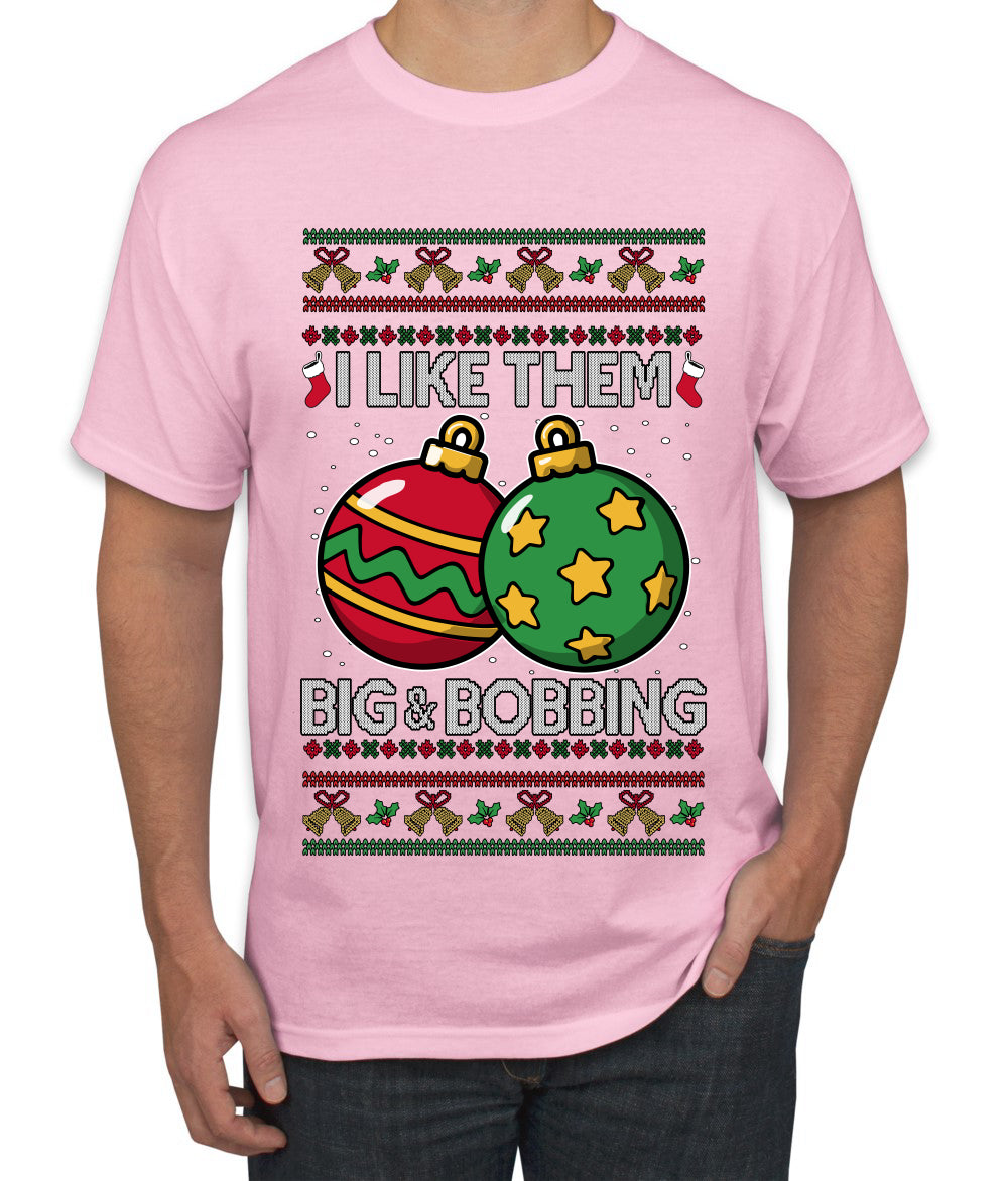 Big and Bobbing, Funny Ugly Christmas Sweater Unisex Men's T-Shirt