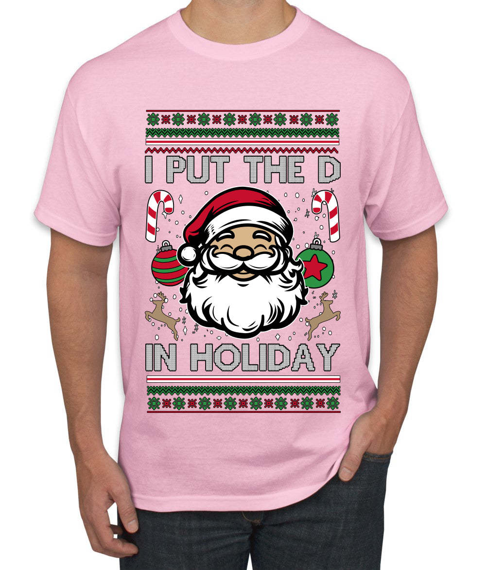 I Put The D In Holiday, Ugly Christmas Sweater Unisex Men's T-Shirt
