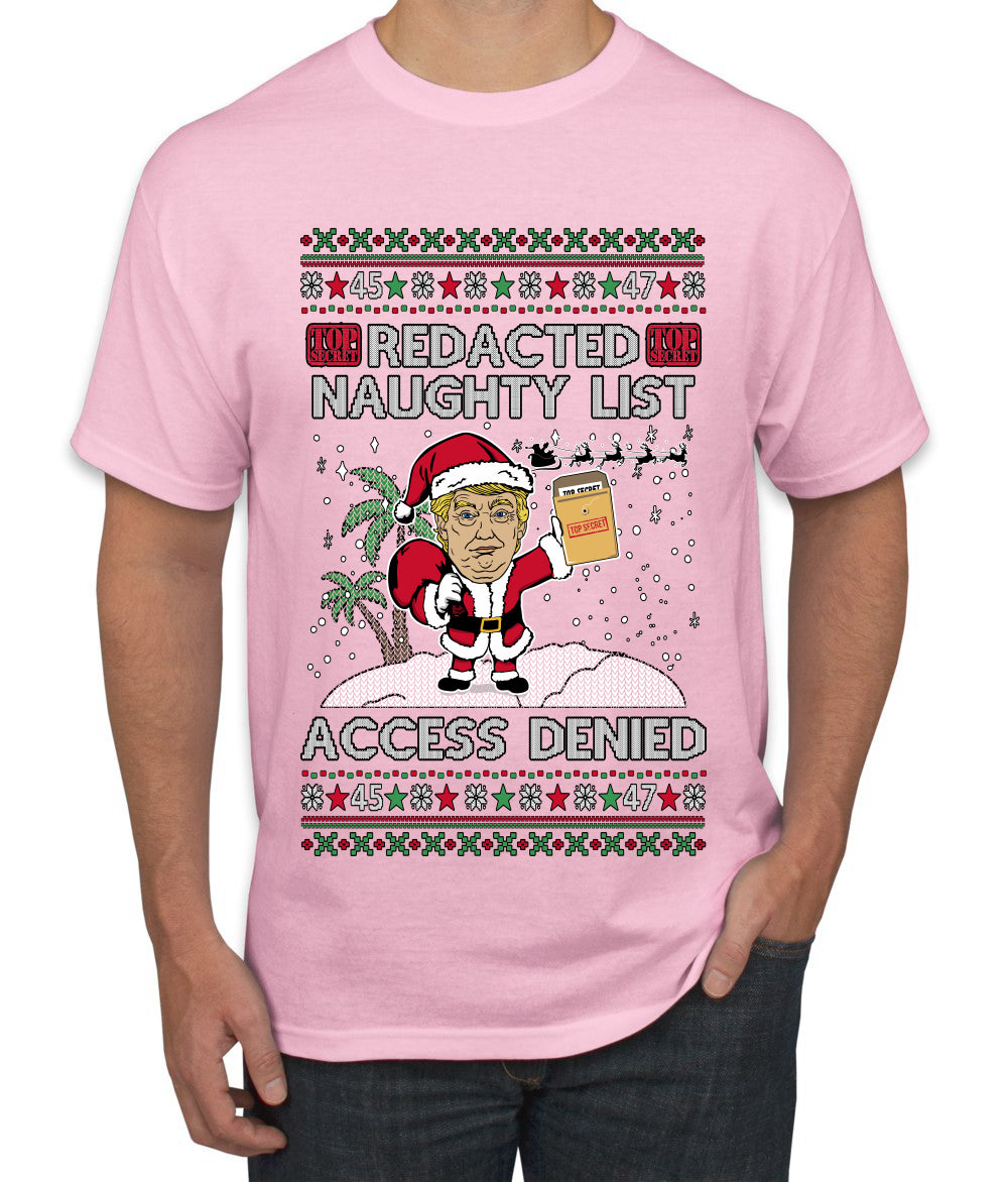 Redacted Naughty List Access Denied, Ugly Christmas Sweater Unisex Unisex Men's T-Shirt