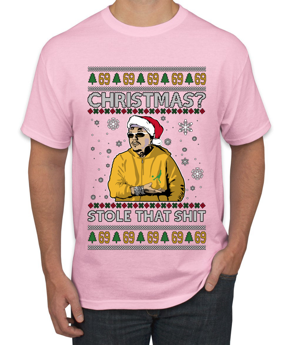 Christmas? Stole That 69 Meme, Ugly Christmas Sweater Unisex Men's T-Shirt