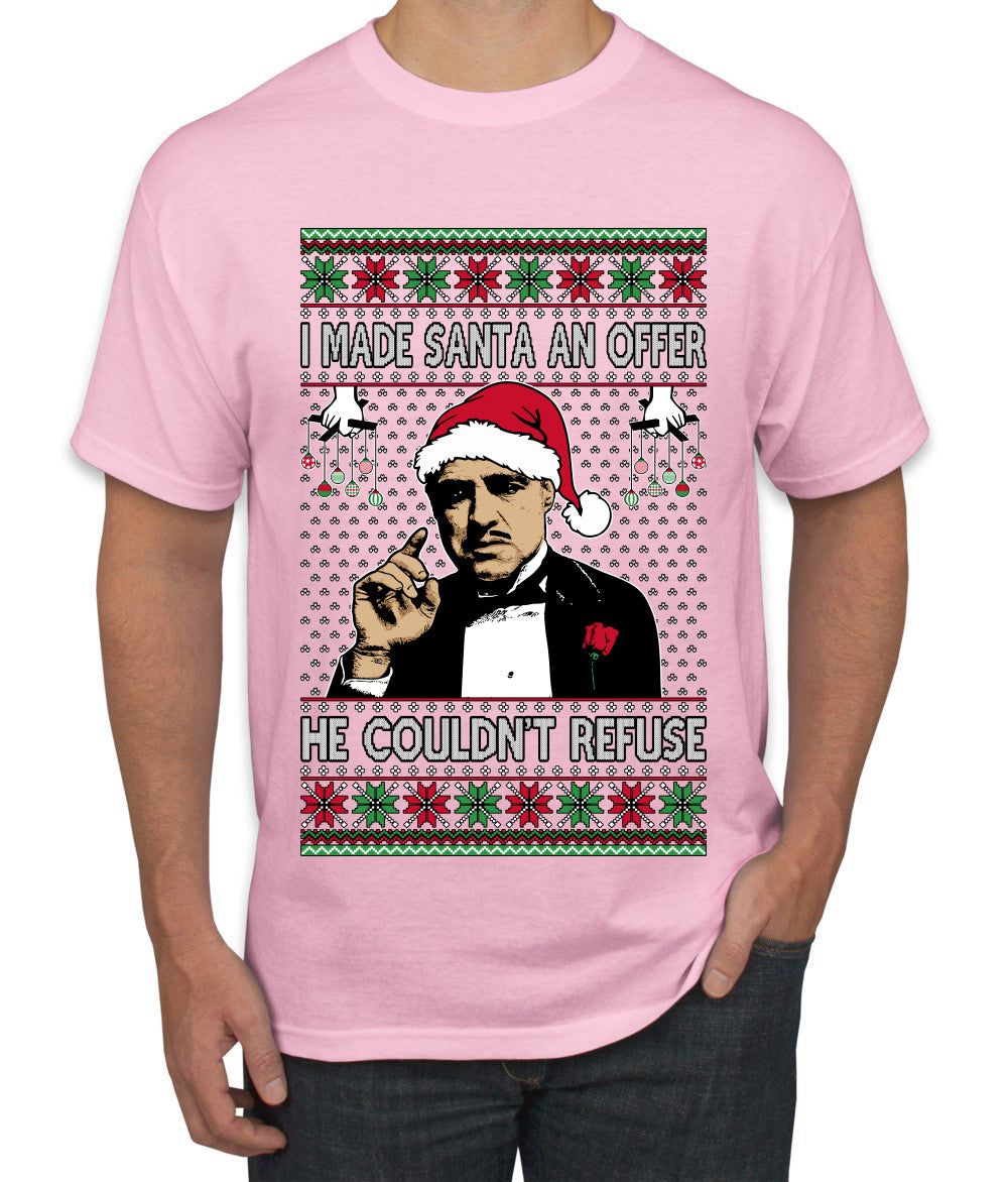 I Made Santa An Offer He Couldn't Refuse Mafia Don, Ugly Christmas Sweater Unisex Men's T-Shirt