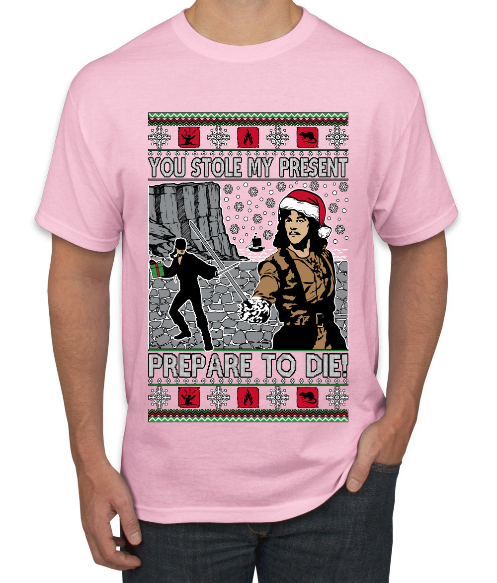 You Stole My Present Prepare To Die Cult Classic, Ugly Christmas Sweater Unisex Men's T-Shirt