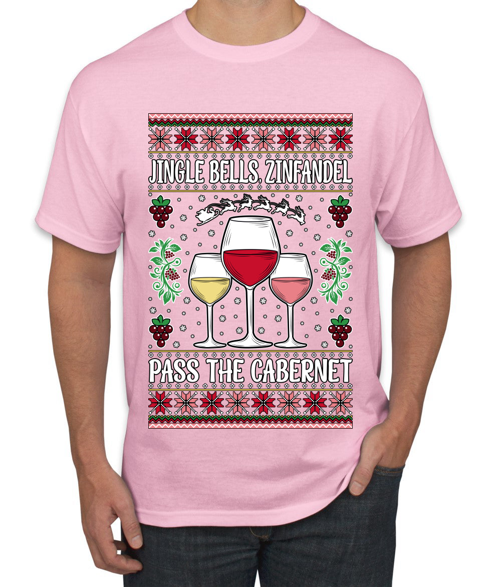 Jingle Bells, Zinfandel Pass The Cabernet Wine Drinker, Ugly Christmas Sweater Unisex Men's T-Shirt