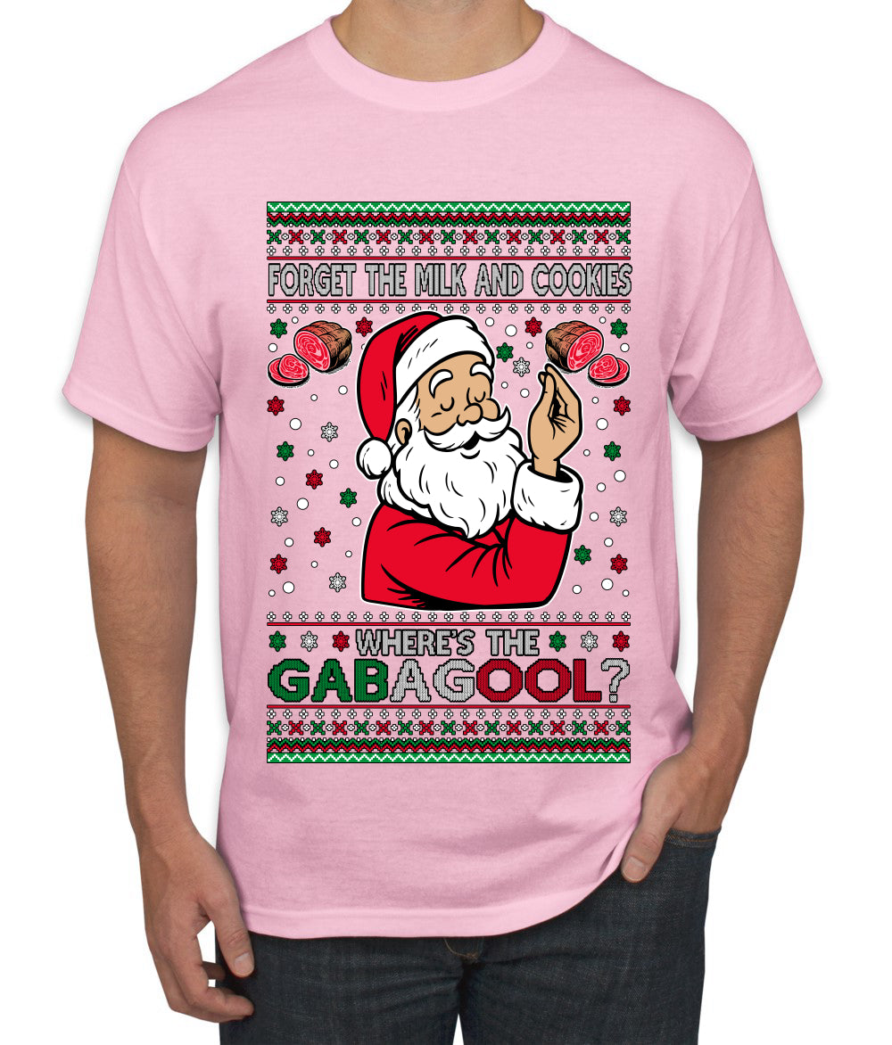 Forget The Milk And Cookies, Where's The Gabagool? Funny Italian Capicola, Italian American Slang Christmas Sweater, Ugly Christmas Sweater Unisex Men's T-Shirt