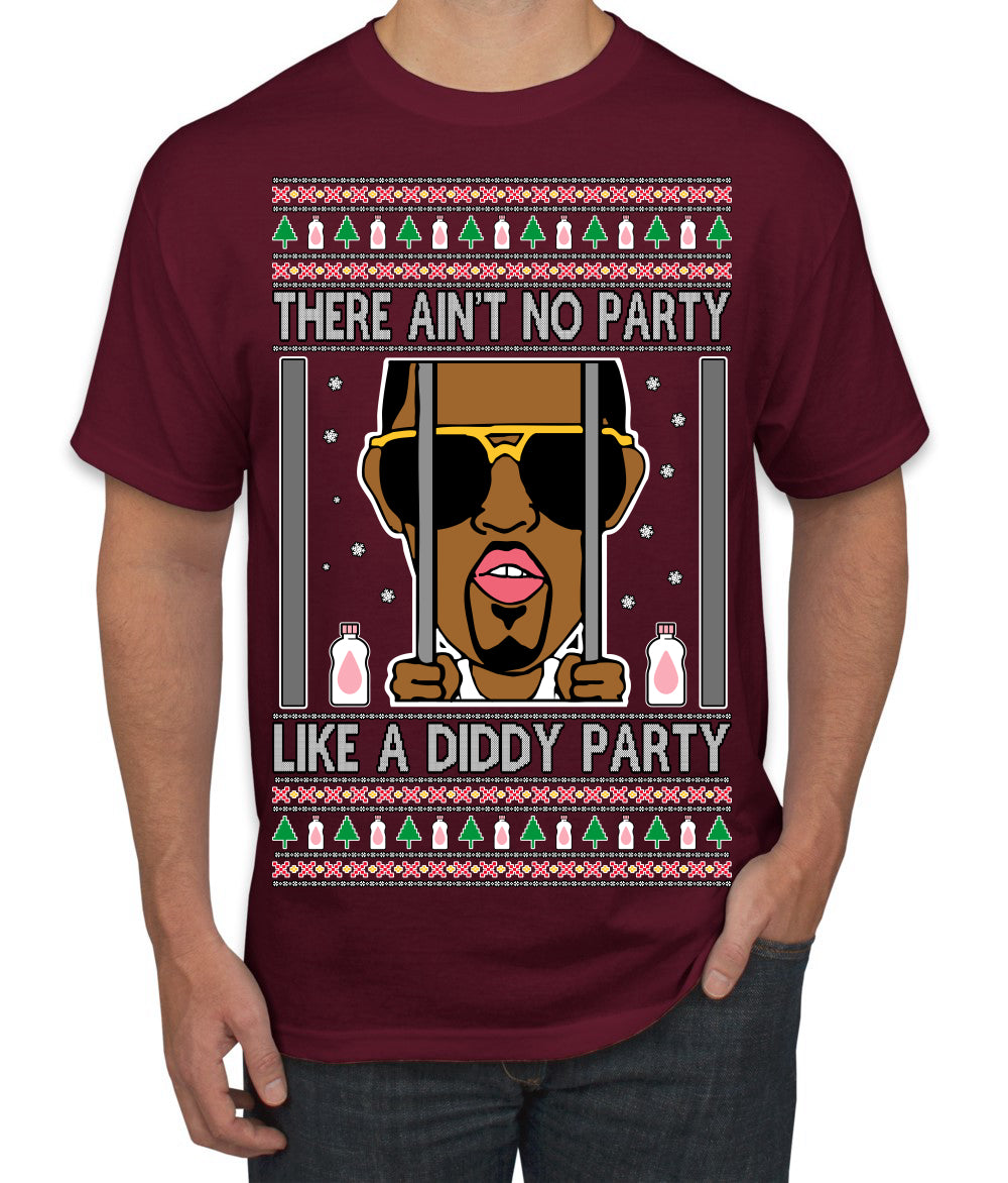 There Ain't No Party Like a Diddy Party Funny Classic Ugly Christmas Sweater Men's T-Shirt