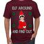 Elf Around and Find Out Funny Gift Toy on a Shelf, Classic Viral Winter Holidays Xmas Meme Ugly Christmas Sweater Men's T-Shirt