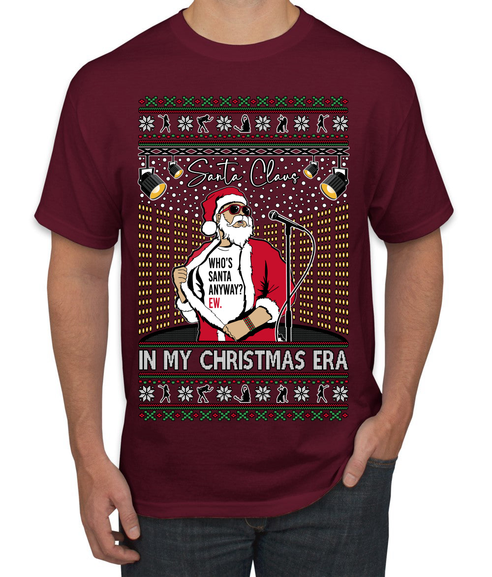 Santa Claus In My Christmas Era Xmas Ugly Christmas Sweater Men's T-Shirt