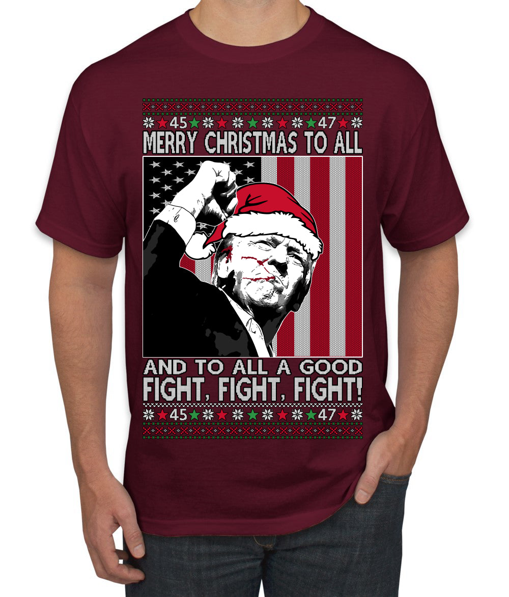 Merry Christmas to All a Good Fight | Santa Donald Trump Ugly Christmas Sweater Men's T-Shirt
