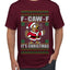 F-CAW-F IT'S CHRISTMAS, Ugly Christmas Sweater Men's T-Shirt