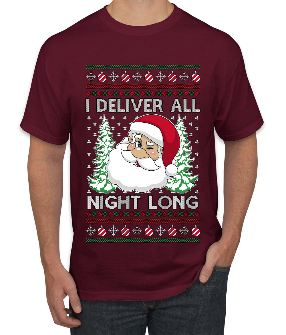 I Deliver All Night Long, Ugly Christmas Sweater Unisex Men's T-Shirt