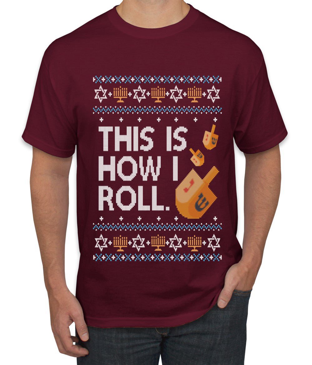 This Is How I Roll Dreidel Hanukkah, Ugly Christmas Sweater Unisex Men's T-Shirt