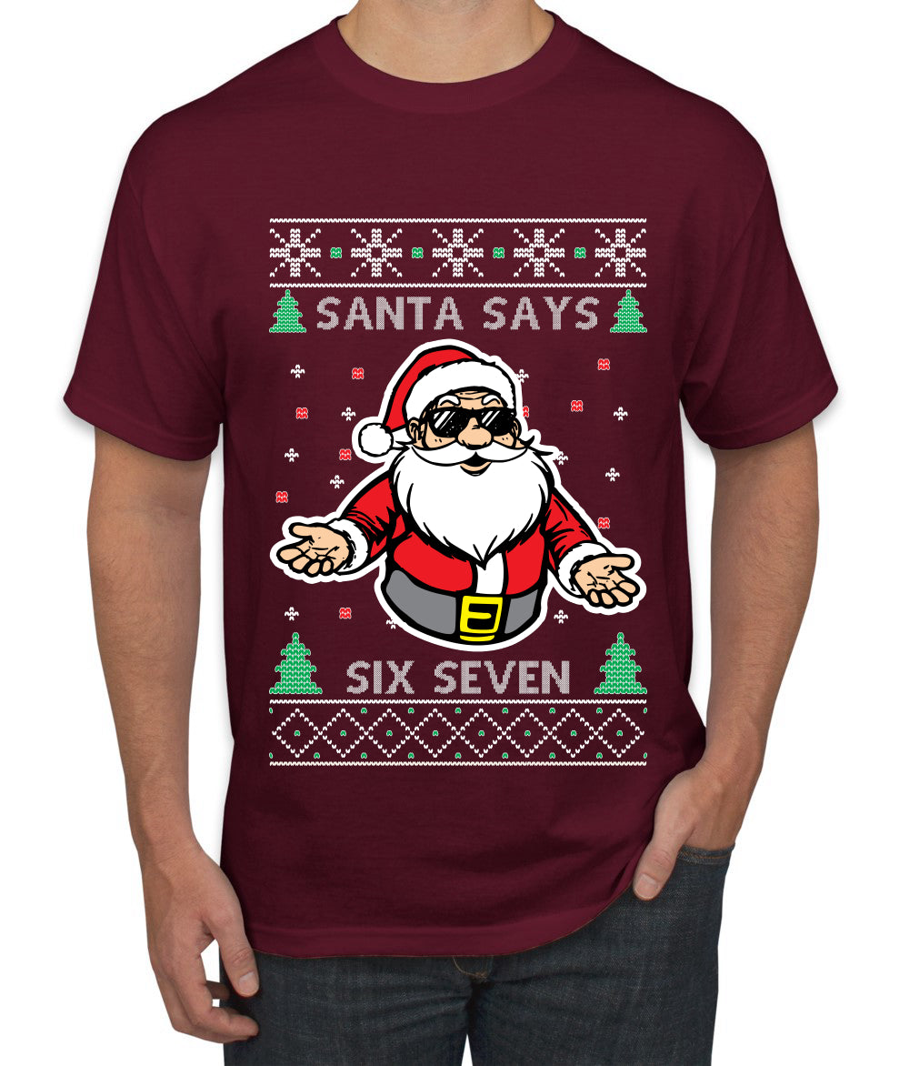 Santa Says 6 7 Meme, Ugly Christmas Sweater Unisex Men's T-Shirt