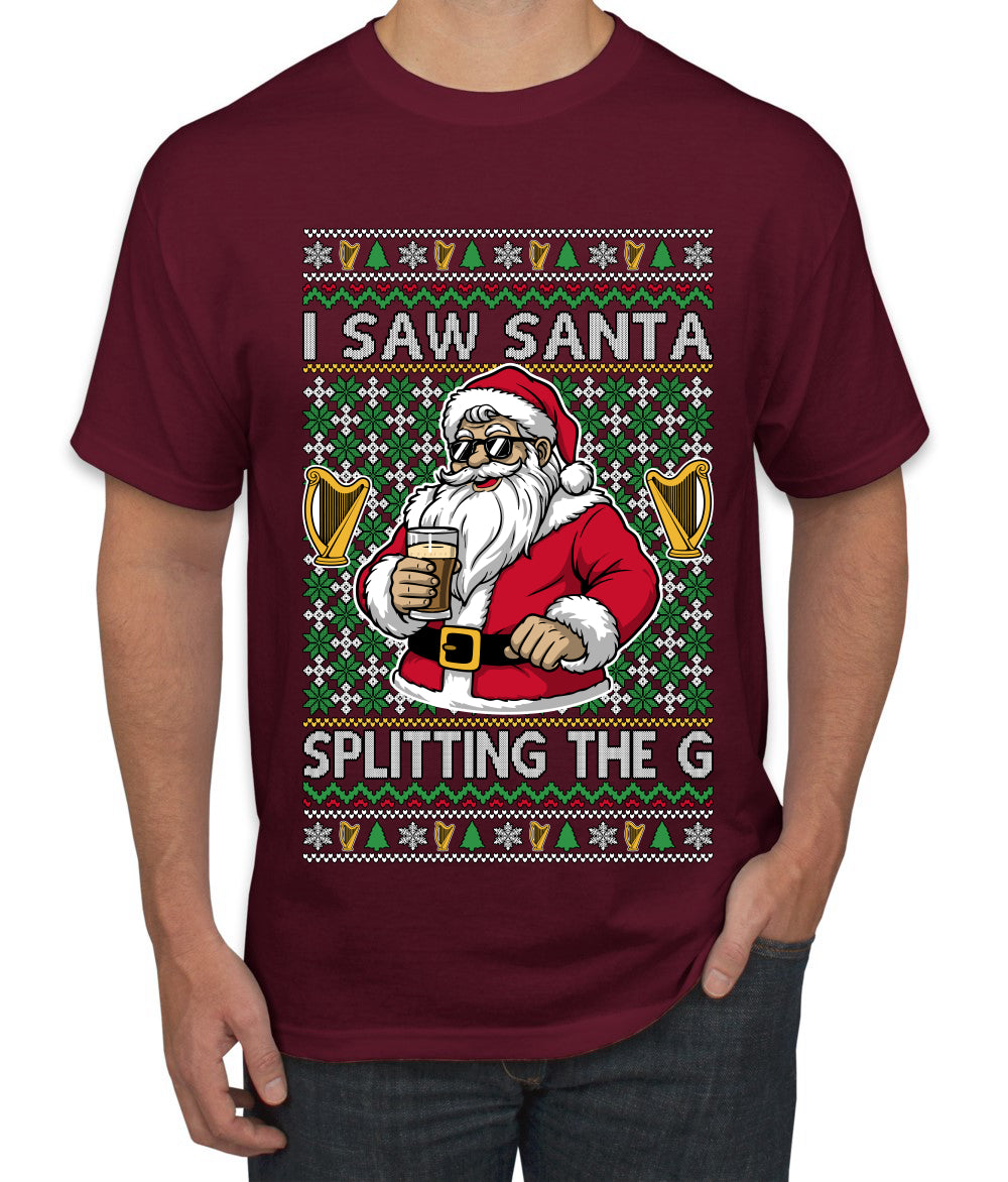 I Saw Santa Splitting The G, Ugly Christmas Sweater Unisex Men's T-Shirt