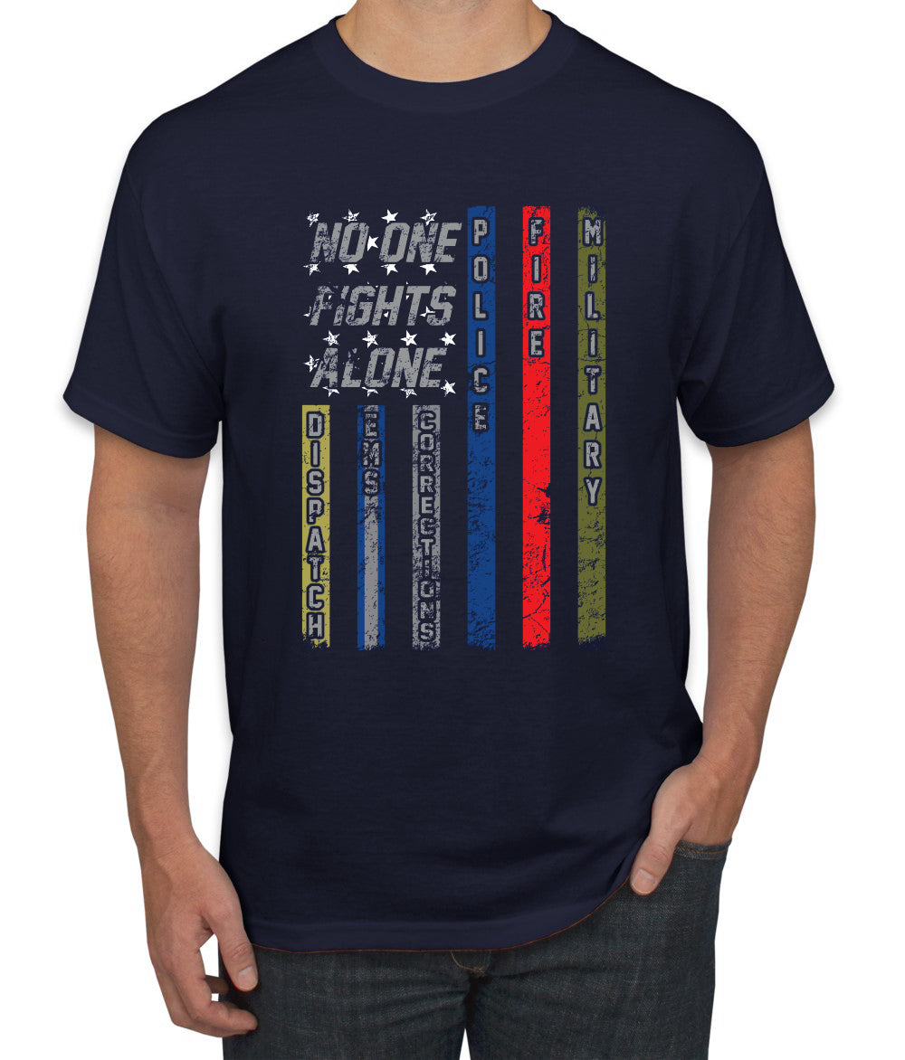No One Fights Alone, Dispatcher EMS Corrections, Police Fire Military Unity T-Shirt American Flag Tee First Responders Men's T-Shirt