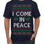 I Come in Peace Ugly Christmas Sweater Men's T-Shirt