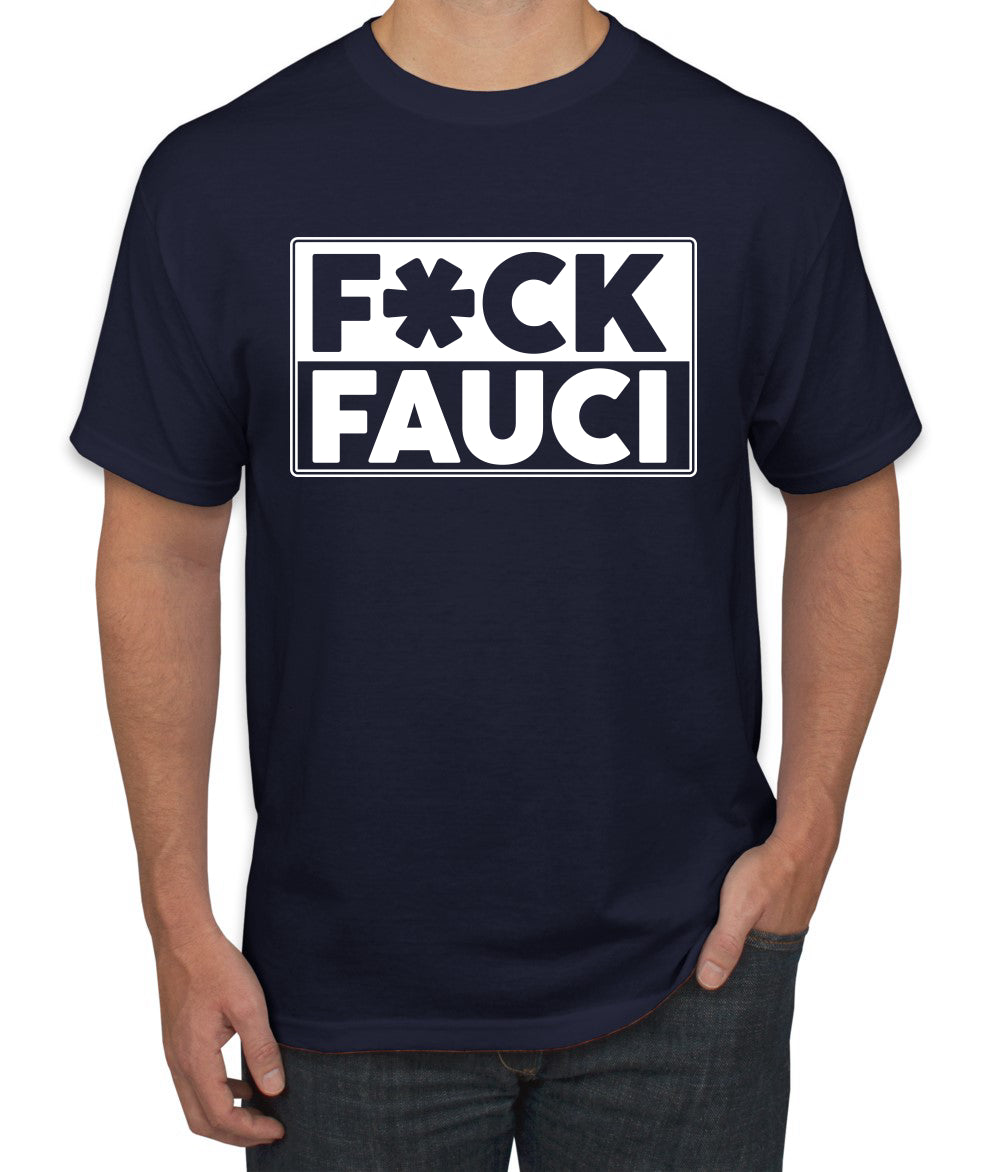 Fuck Fauci Men’s Funny Political Graphic T-Shirt Political Men's T-Shirt