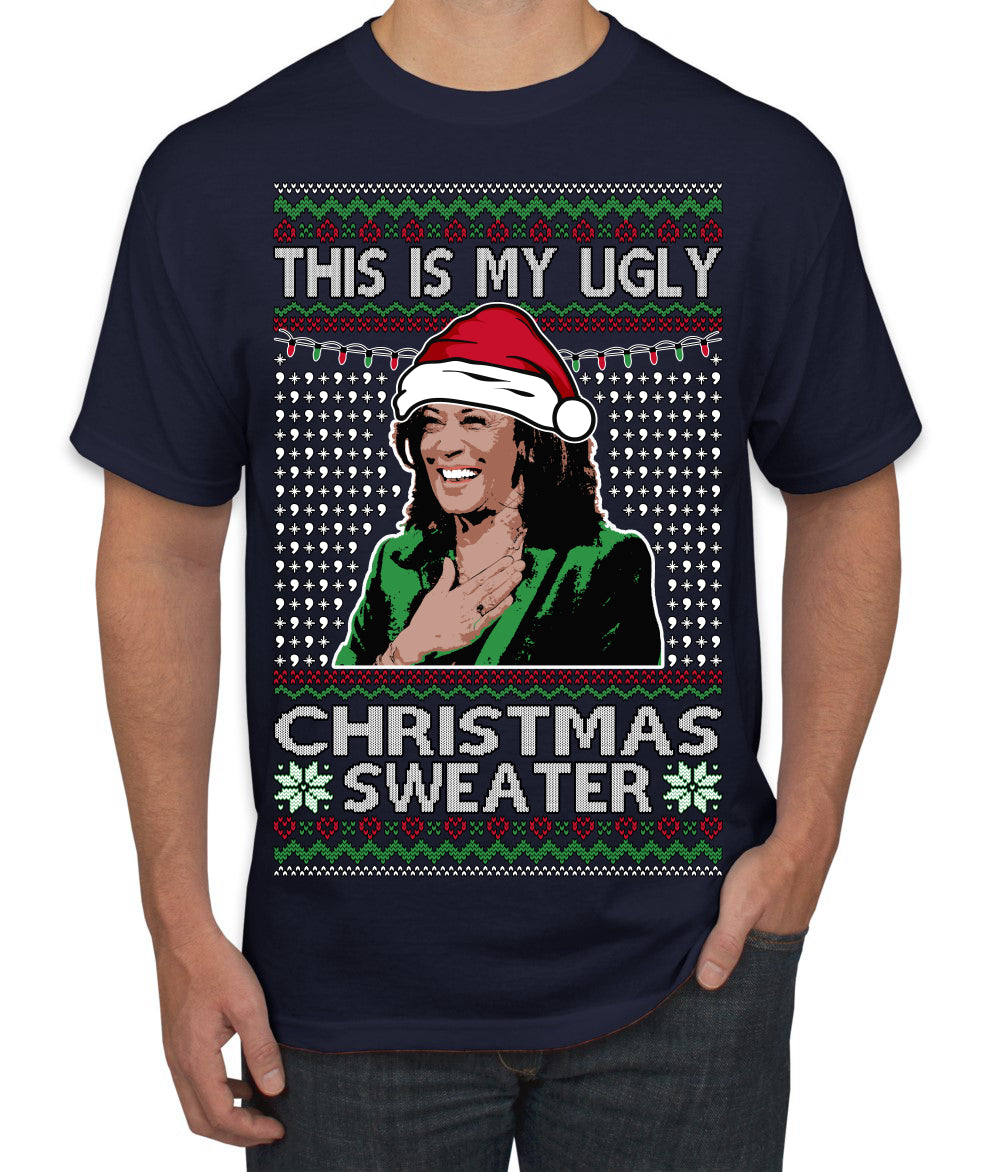 This Is My Ugly Sweater Funny Santa Kamala Harris Ugly Christmas Sweater Men's T-Shirt