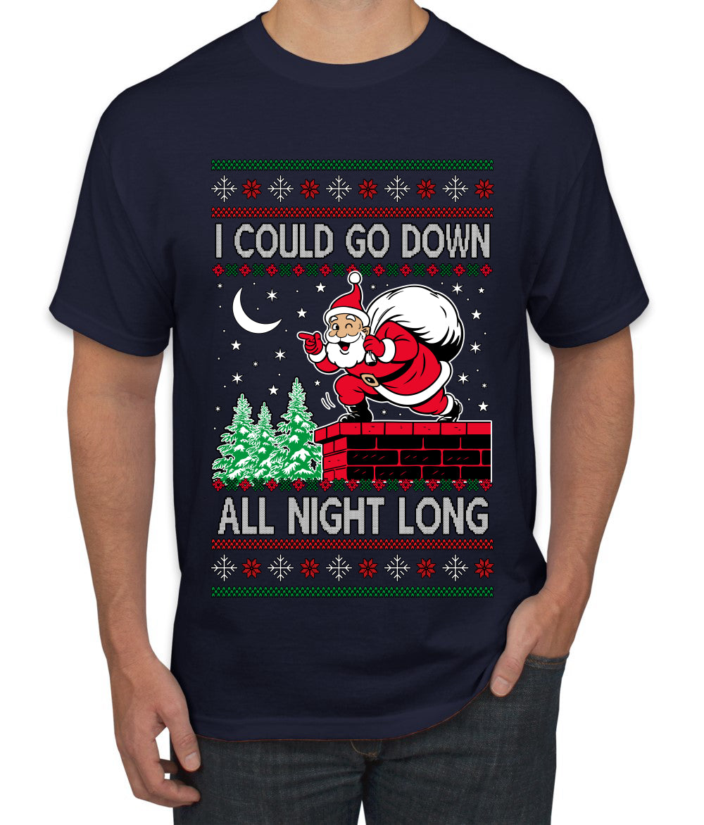 I Could Go Down All Night Long, Ugly Christmas Sweater Men's T-Shirt
