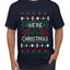 We're Christmas, Ugly Christmas Sweater Unisex Men's T-Shirt