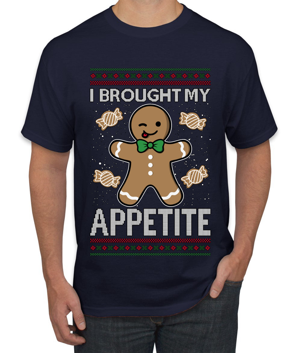 I Brought My Appetitie, Ugly Christmas Sweater Unisex Men's T-Shirt