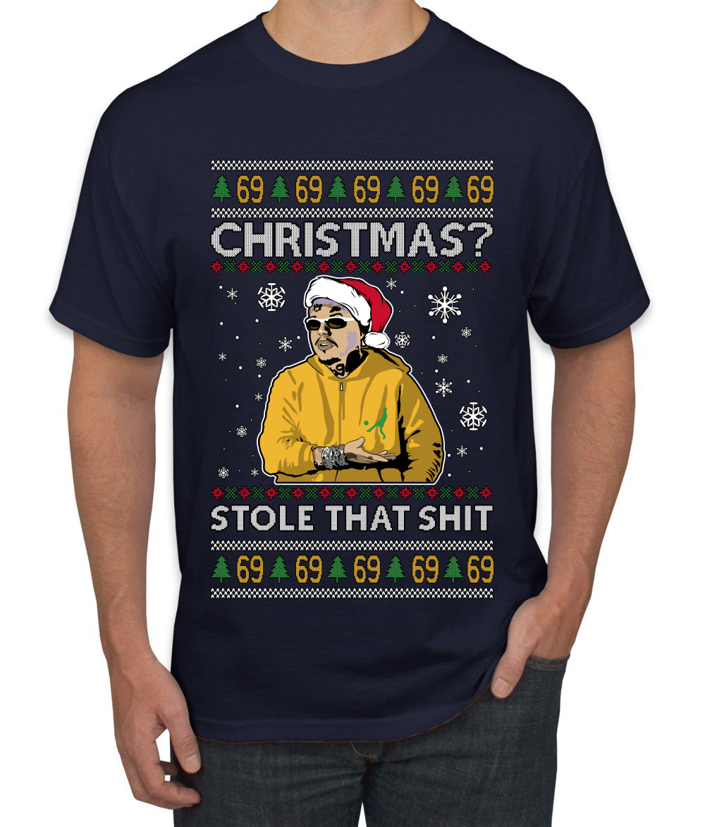 Christmas? Stole That 69 Meme, Ugly Christmas Sweater Unisex Men's T-Shirt