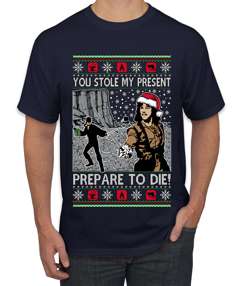 You Stole My Present Prepare To Die Cult Classic, Ugly Christmas Sweater Unisex Men's T-Shirt