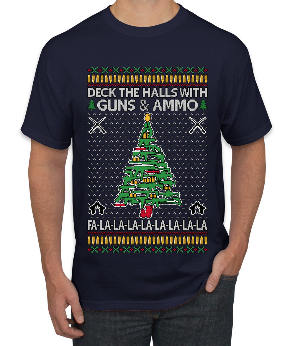 Deck The Halls With Guns & Ammo Fa La La La La, Ugly Christmas Sweater Unisex Men's T-Shirt